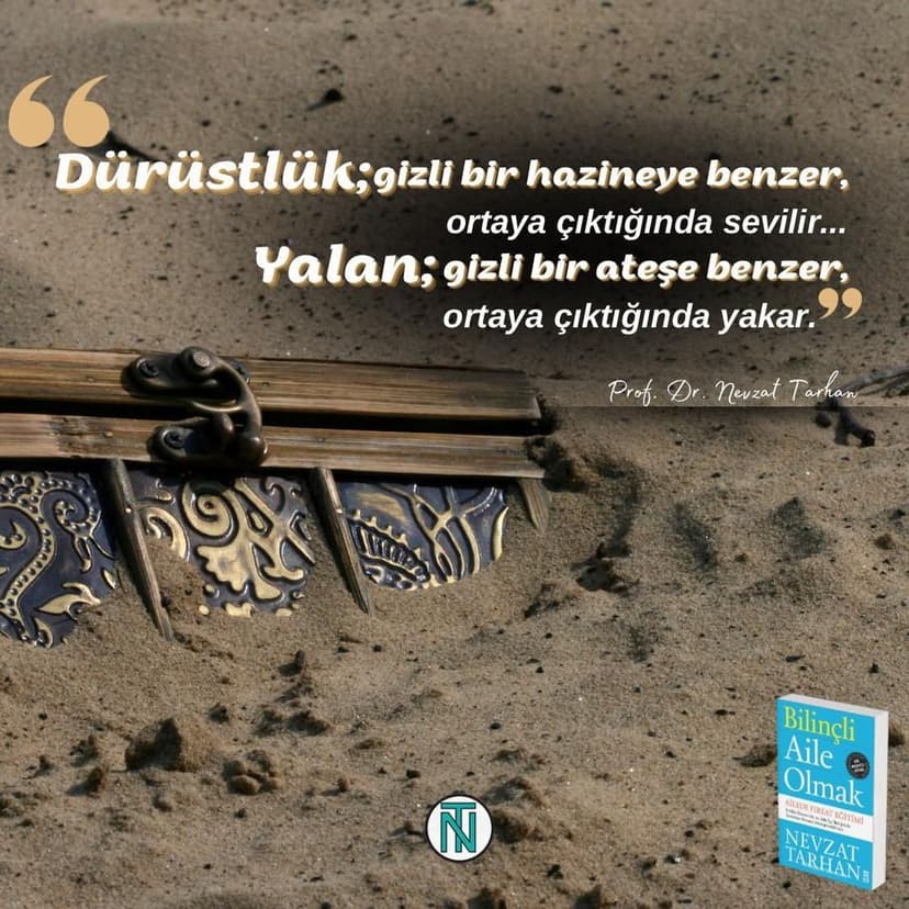 Dürüstlük, açığa çıktığında değer kazanır, yalan ortaya çıktığında güveni yakar ve her şeyi kül eder.