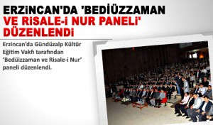 Tarhan, Erzincan'da düzenlenen 'Bediüzzaman ve Risale-i Nur Paneli' ne katıldı. 